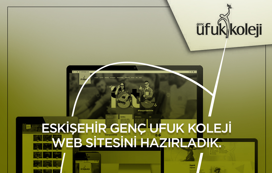 Eskişehir Genç Ufuk Koleji Web Sitesini Hazırladık.